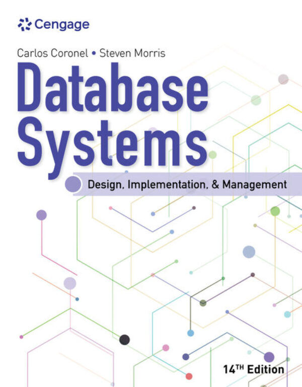 Database Systems: Design, Implementation, &Amp; Management 14Th Edition