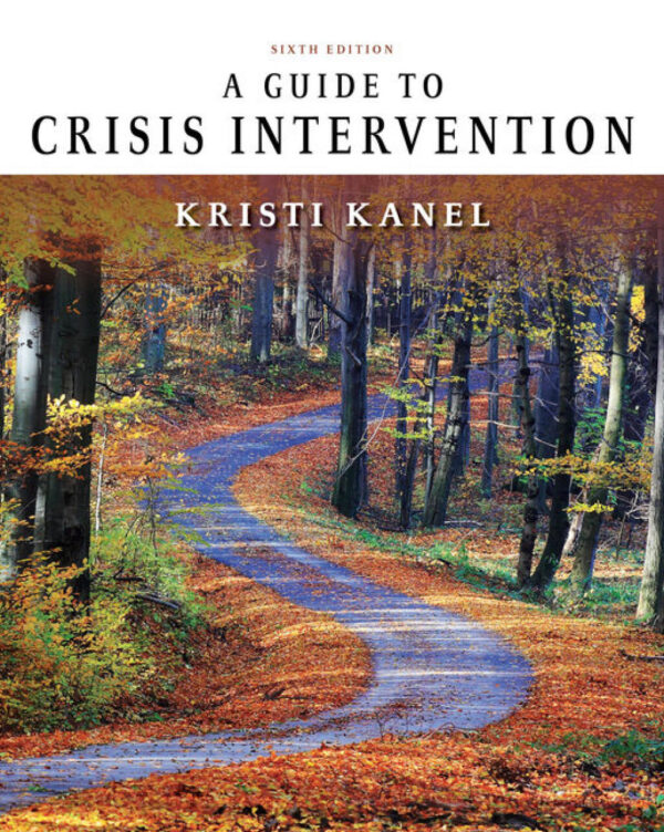 A Guide To Crisis Intervention 6Th Edition