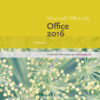 New Perspectives Microsoft® Office 365 & Office 2016: Introductory 1st Edition