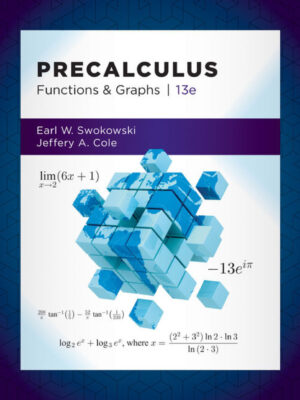 Precalculus: Functions and Graphs 13th Edition