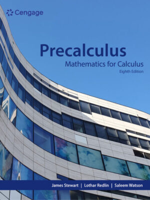 Precalculus: Mathematics for Calculus 8th Edition