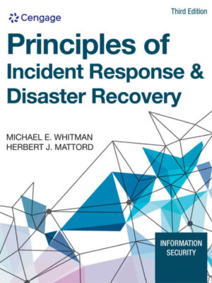 Principles of Incident Response & Disaster Recovery 3rd Edition