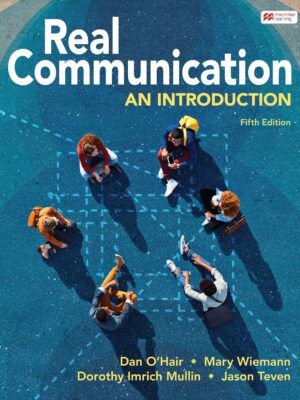 Real Communication: An Introduction 15thth Edition