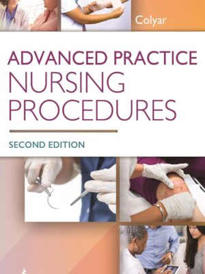 Advanced Practice Nursing Procedures 2nd Edition