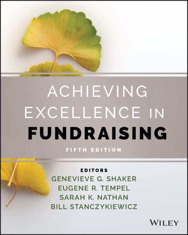 Achieving Excellence In Fundraising 5Th Edition