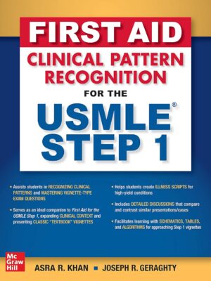 First Aid Clinical Pattern Recognition for the USMLE Step 1 1st Edition