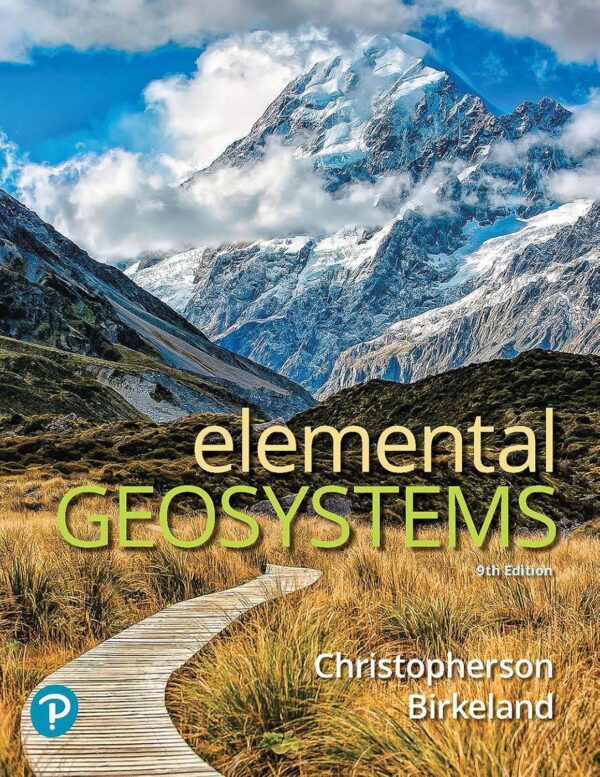 Elemental Geosystems 9Th Edition