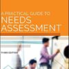 A Practical Guide to Needs Assessment (American Society for Training & Development) 3rd Edition