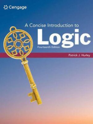 A Concise Introduction to Logic 14th Edition