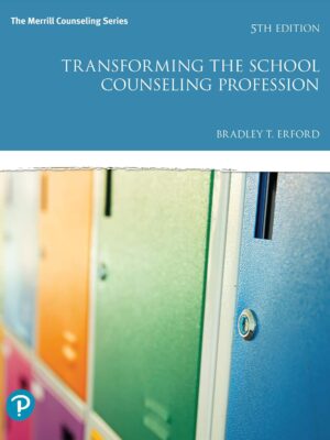 Transforming the School Counseling Profession 5th Edition