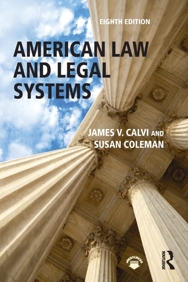 American Law And Legal Systems 8Th Edition