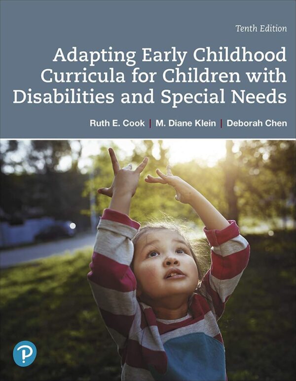 Adapting Early Childhood Curricula For Children With Disabilities And Special Needs 10Th Edition