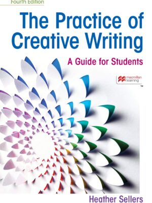 The Practice of Creative Writing 4th Edition