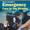 Nancy Caroline's Emergency Care in the Streets Essentials Package 9th Edition