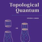 Topological Quantum Phenomena: Fundamentals and Applications