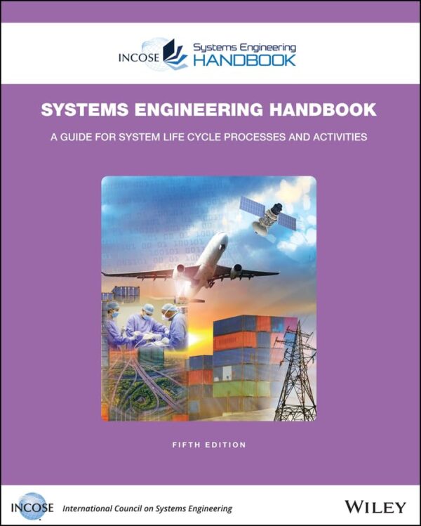 Incose Systems Engineering Handbook, 4Th Edition