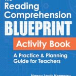 The Reading Comprehension Blueprint Activity Book: Practice Exercises for Developing Reading Skills