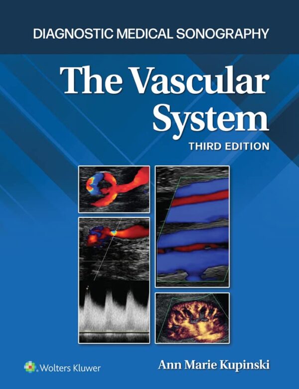 Diagnostic Medical Sonography: The Vascular System