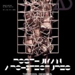 Posthuman Architectures: Theories, Designs, Technologies, and Futures