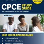 CPCE Study Guide 2024-2025: 600 Practice Questions for the CPCE Exam