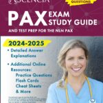 PAX Exam Study Guide 2024-2025: 800 Practice Questions and Test Prep for the NLN PAX