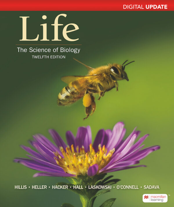 Life: The Science Of Biology Digital Update Twelfth Edition