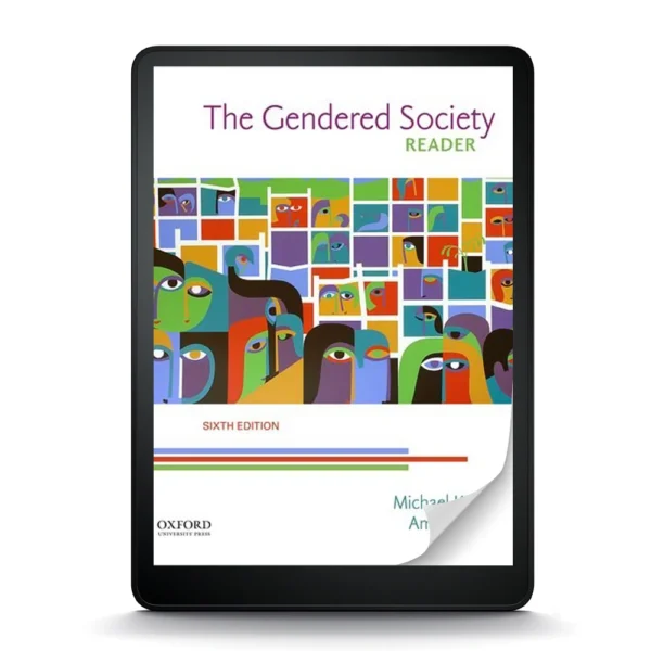 The Gendered Society Reader, 6Th Edition