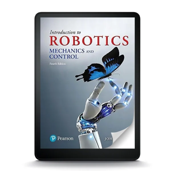 Introduction To Robotics: Mechanics And Control, 4Th Edition