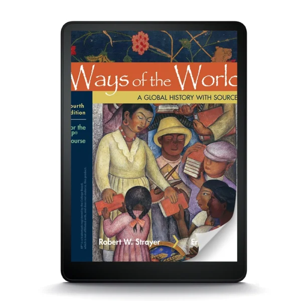 Ways Of The World With Sources: For The Ap® Course, 4Th Edition