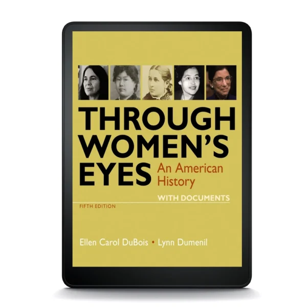 Through Women'S Eyes: An American History With Documents