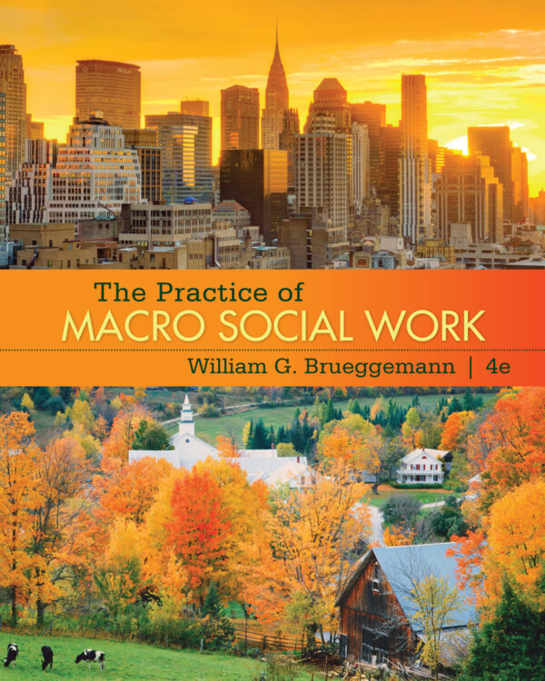 The Practice Of Macro Social Work 4Th Edition