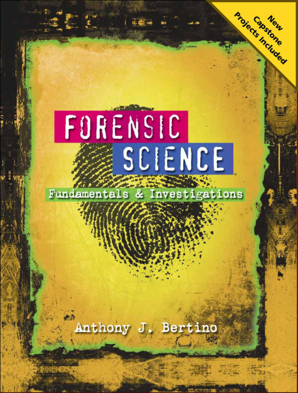 Forensic Science: Fundamentals And Investigations 2012 Update 1St Edition