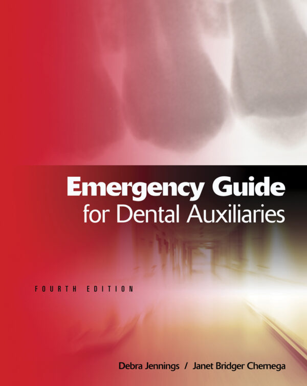 Emergency Guide For Dental Auxiliaries 4Th Edition