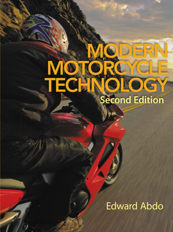 Modern Motorcycle Technology 2Nd Edition