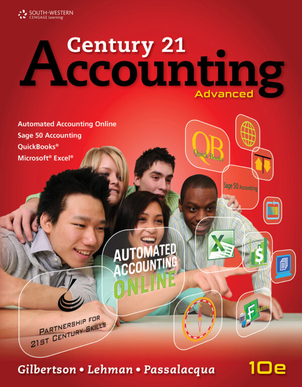 Century 21 Accounting: Advanced 10Th Edition