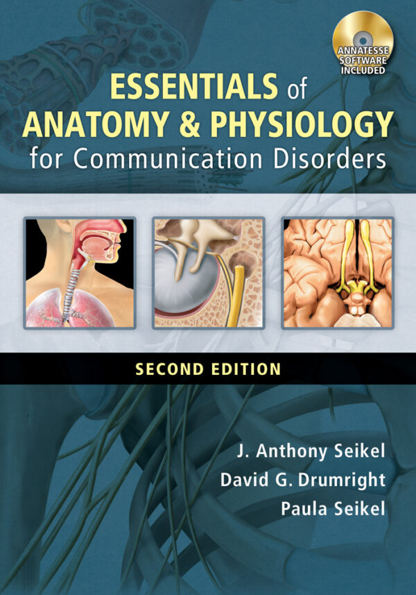 Essentials Of Anatomy And Physiology For Communication Disorders 2Nd Edition