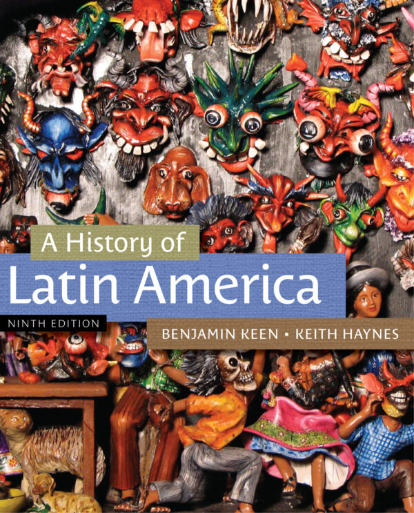 A History Of Latin America 9Th Edition