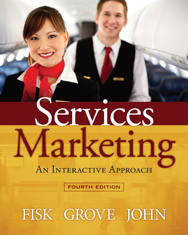 Services Marketing Interactive Approach 4Th Edition