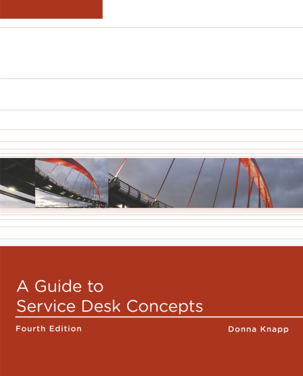 A Guide To Service Desk Concepts 4Th Edition