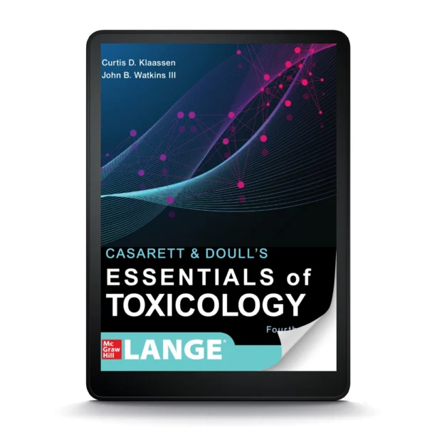 Casarett And Doull'S Essentials Of Toxicology, Fourth Edition