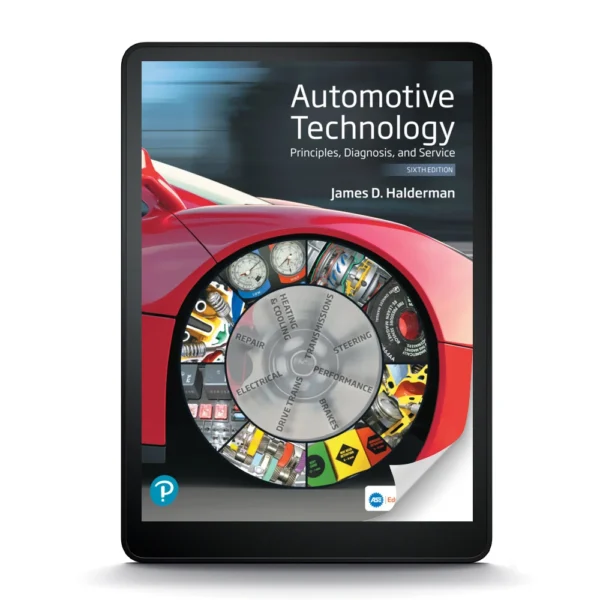 Automotive Technology: Principles, Diagnosis, And Service, 6Th Edition