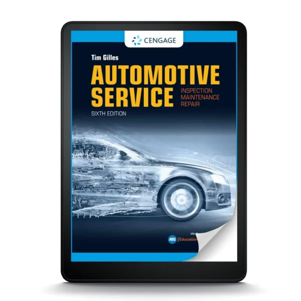 Automotive Service: Inspection, Maintenance, And Repair, 6Th Edition