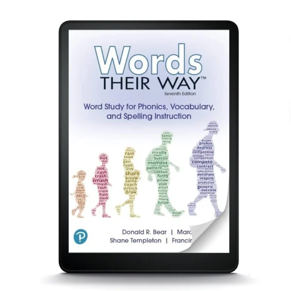 Words Their Way: Word Study For Phonics, Vocabulary, And Spelling Instruction, 7Th Edition