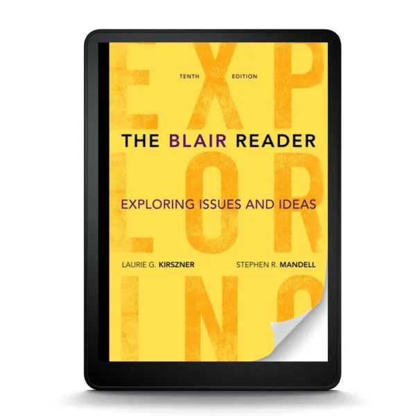 The Blair Reader: Exploring Issues And Ideas, 10Th Edition