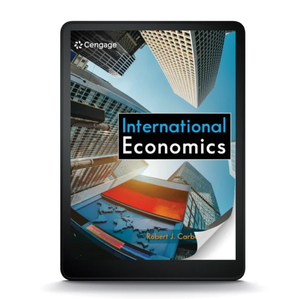 Carbaugh'S International Economics, 18Th Edition