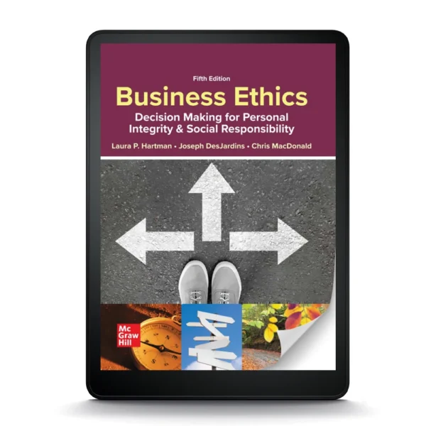 Business Ethics: Decision-Making For Integrity And Responsibility, 5Th Edition