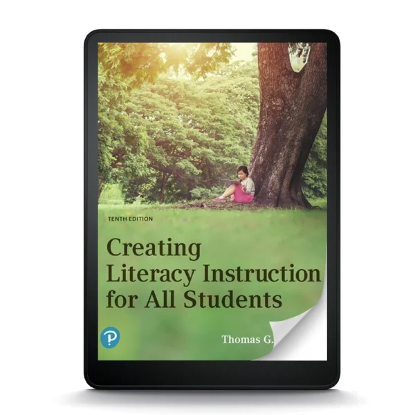 Creating Literacy Instruction For All Students, 10Th Edition