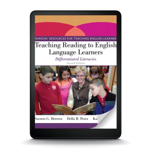 Teaching Reading To English Language Learners: Differentiated Literacies, 2Nd Edition