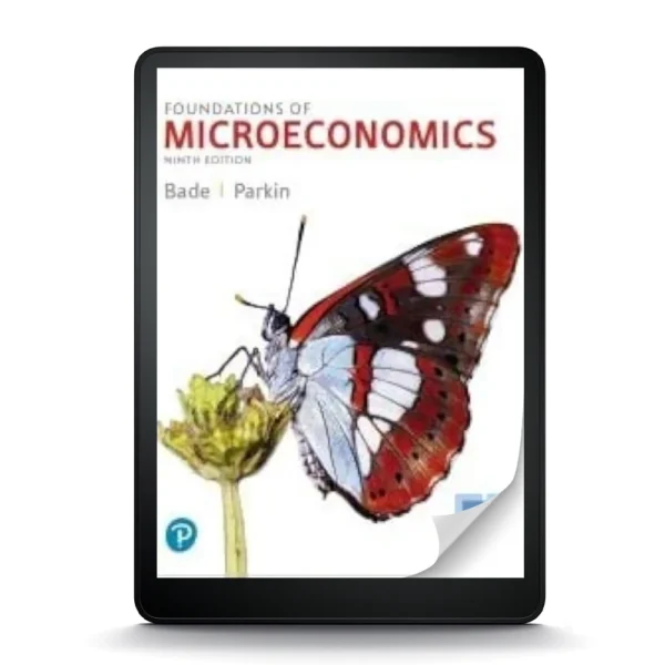 Foundations Of Microeconomics, 9Th Edition