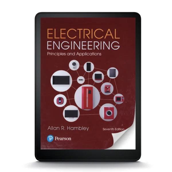 Electrical Engineering Principles: A Comprehensive Guide To Electrical Engineering Fundamentals